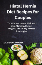 Hiatal Hernia Diet Recipes for Couples