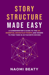 Story Structure Made Easy