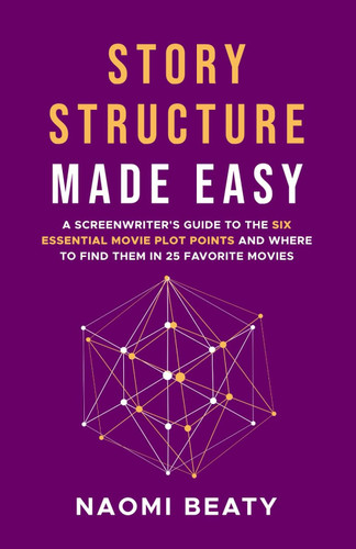 Story Structure Made Easy