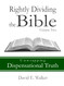 Rightly Dividing the Bible Volume Two