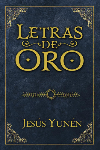 Letras de Oro [Spanish Edition]