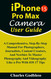 iPhone 15 Pro Max Camera User Guide iPhone 15 Pro Max Camera User Guide