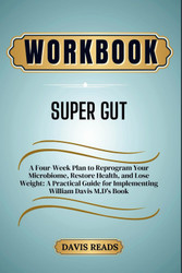 Workbook For Super Gut