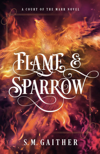 Flame and Sparrow (Flame and Sparrow Duology)