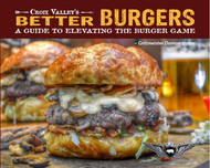 Croix Valley's Better Burgers - A Guide to Elevating the Burger Game