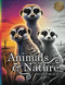 ANIMALS & NATURE: A Grayscale Coloring Book for Adults & Teens