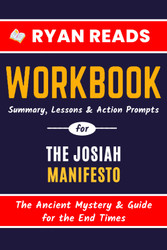 Workbook for The Josiah Manifesto