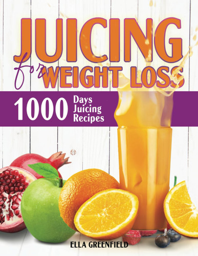 Juicing for Weight Loss
