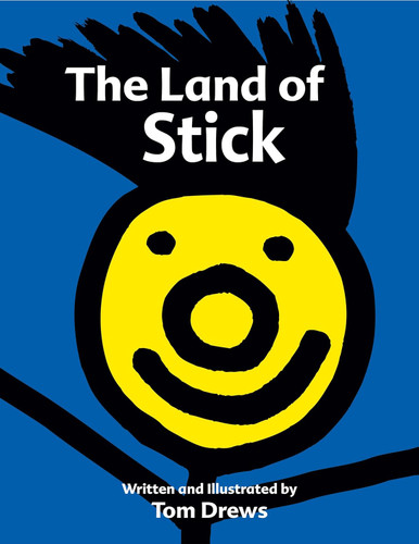 The Land of Stick Children's Book