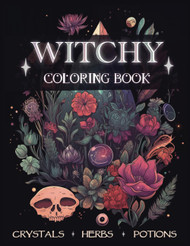 Witchy Coloring Book: Magical Pages full of Crystals Potions