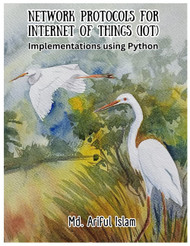 Network Protocols for Internet of Things