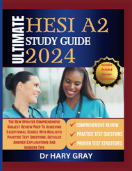 Ultimate HESI A2 Study Guide 2024