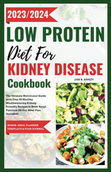 Low Protein Diet For Kidney Disease