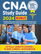 Cna Study Guide: Everything You Need to Know to Get Certified First