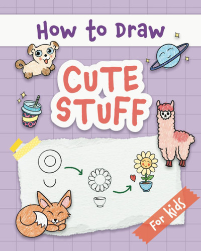 How to Draw Cute Stuff
