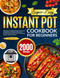 Super-Easy Instant Pot Cookbook for Beginners