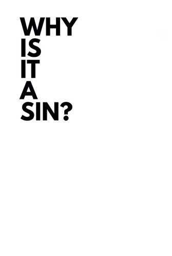 Why is it a sin