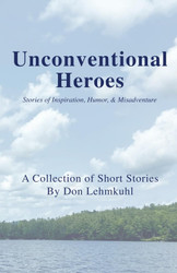 Unconventional Heroes