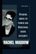 RACHEL MADDOW