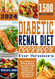 Diabetic Renal Diet Cookbook for Seniors