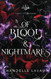 Of Blood & Nightmares