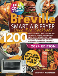 Breville Smart Air Fryer Oven Pro Cookbook