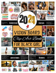 2024 Vision Board Clip Art Book For Black Girls