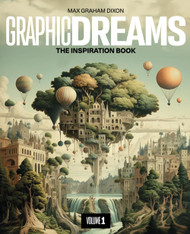 Graphic Dreams: the Inspiration Book Volume 1