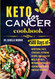 Keto for Cancer Cookbook