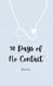 90 Days of No Contact