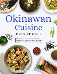 Okinawan Cuisine Cookbook