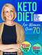 Keto Diet for Women Over 70