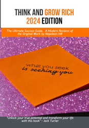Think and Grow Rich 2024 Edition