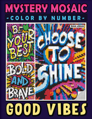 Mystery Mosaic Color By Number Good Vibes