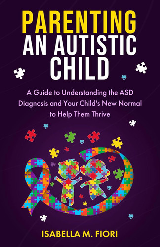 Parenting an Autistic Child