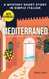 Mediterraneo - A Mystery Short Story in Simple Italian: For