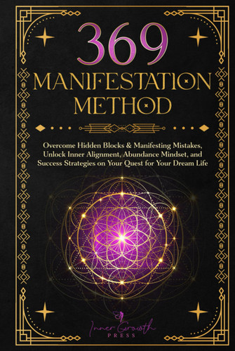 369 Manifestation Method