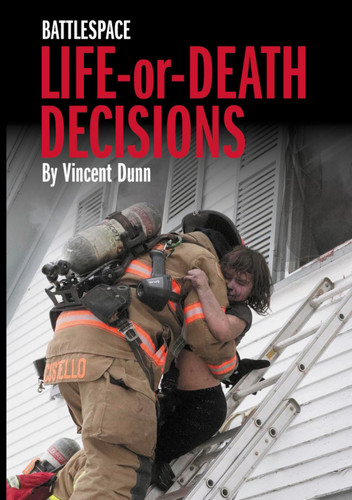 Battlespace Life-or-Death Decisions