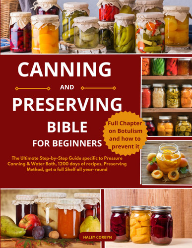CANNING & PRESERVING Bible for Beginners