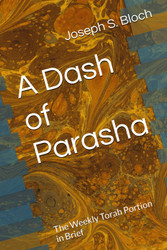 A Dash of Parasha: The Weekly Torah Portion in Brief