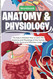 Anatomy & Physiology