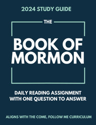 Study Guide for the Book of Mormon: Daily LDS Come Follow Me Reading