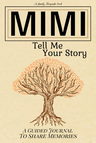 Mimi Tell Me Your Story