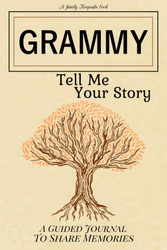 Grammy Tell Me Your Story