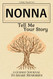 Nonna Tell Me Your Story