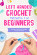Left Handed Crochet Patterns For Beginners