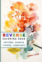 Small Reverse Coloring Book