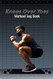 Knees Over Toes Workout Log Book