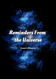 Reminders From the Universe: Cosmic Whispers