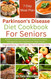 Parkinson's Disease Diet Cookbook For Seniors